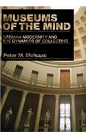 Museums of the Mind