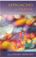 Approaches To Prayer Reissue