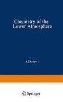 Chemistry of the Lower Atmosphere