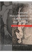 Men and Masculinities in Christianity and Judaism: A Critical Reader