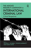 The Ashgate Research Companion to International Criminal Law