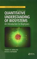 Quantitative Understanding of Biosystems