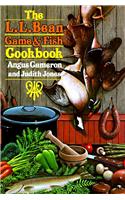 The L. l. Bean Game and Fish Cookbook
