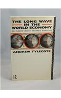 The Long Wave in the World Economy