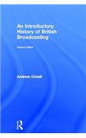 An Introductory History of British Broadcasting