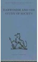 Darwinism and the Study of Society