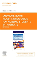 Mosby's Drug Guide for Nursing Students with 2022 Update - Elsevier E-Book on Vitalsource (Retail Access Card): Mosby's Drug Guide for Nursing Students with 2022 Update - Elsevier E-Book on Vitalsource (Retail Access Card)