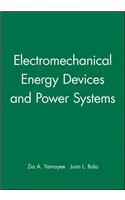 Electromechanical Energy Devices and Power Systems