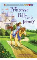 Princesse Polly Et Le Poney