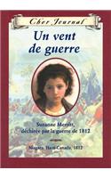 Cher Journal: Un Vent de Guerre