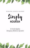 Simply Nourish by Dr Ezila Kapilan