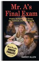 Mr. A's Final Exam