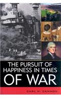 Pursuit of Happiness in Times of War