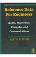 Reference Data for Engineers: Radio, Electronics, Computer and Communications