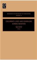 Children's Lives and Schooling Across Societies