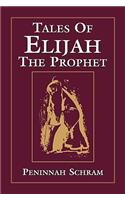 Tales of Elijah the Prophet