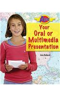 Ace Your Oral or Multimedia Presentation