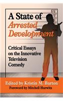A State of Arrested Development