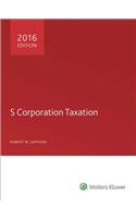 S Corporation Taxation 2016