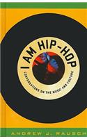 I Am Hip-Hop