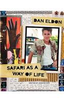 Dan Eldon Safari as Way of Life Hc