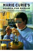 Marie Curie's Search for Radium