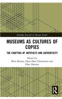 Museums as Cultures of Copies