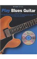 Play Blues Guitar: Step One