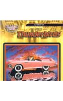 The Story of Ford Thunderbirds