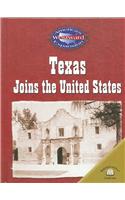 Texas Joins the United States