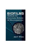 Biofilms Methods for Enzymatic Release of Microorganisms