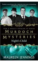 Murdoch Mysteries - Night's Child