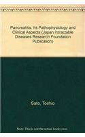 Pancreatitis: Its Pathophysiology and Clinical Aspects (Japan Intractable Diseases Research Foundation Publication)