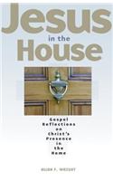 Jesus in the House