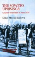 The Soweto Uprisings