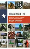 Texas Road Trip