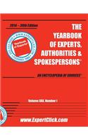 Yearbook of Experts, Authorities & Spokespersons -- 30th Annual - 2014 Edition