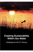 Creating Sustainability Within Our Midst