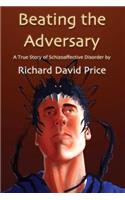 Beating the Adversary
