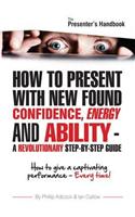 The Presenter's Handbook