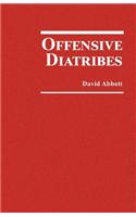 Offensive Diatribes