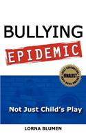Bullying Epidemic