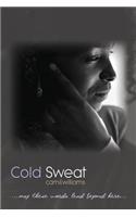 Cold Sweat