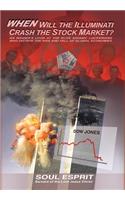 When Will the Illuminati Crash the Stock Market?