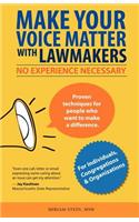 Make Your Voice Matter with Lawmakers