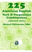 225 American English Verb & Preposition Combinations