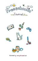 The Freeschoolin' Journal