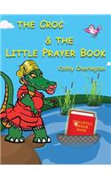 Croc & The Little Prayer Book