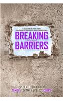 Breaking Through Barriers