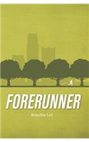 Forerunner